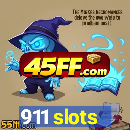 911 slots